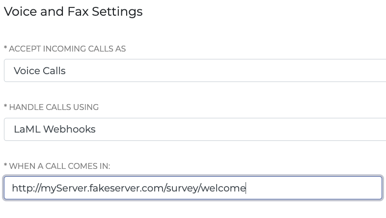 A screenshot of the Voice and Fax Settings page, showing two required option dropdowns and a required text field. 'Accept Incoming Calls As' is set to 'Voice Calls'. 'Handle Calls Using' is set to 'LaML Webhooks'. 'When a Call Comes In' is set to an example server URL.