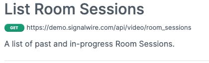 A screenshot of the documentation article titled List Room Sessions.