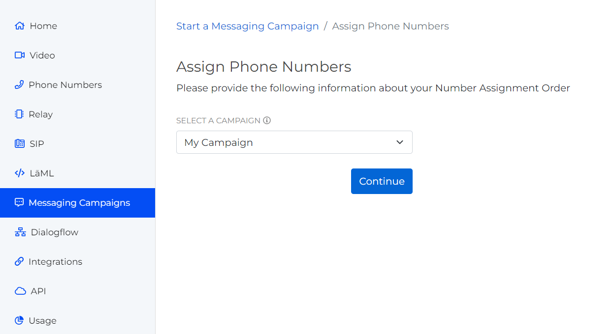 Messaging-Campaigns assign phone numbers page showcasing a campaign phone number assignment on the SignalWire dashboard.