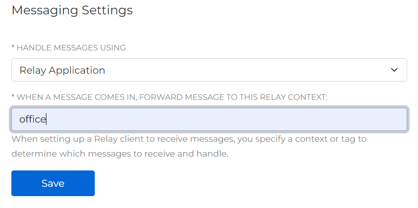 The Messaging Settings page.