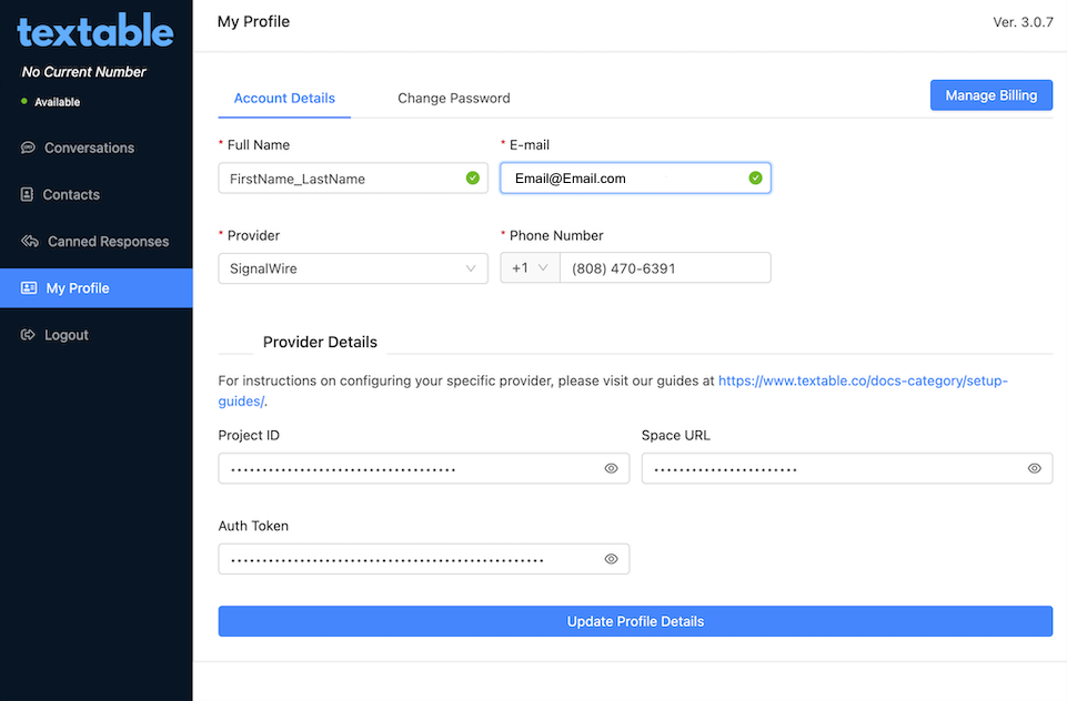 A screenshot of the Textable web application. The My Profile tab is selected, showing the Account Details options allowing the user to enter Project ID, Space URL, and Auth Token.