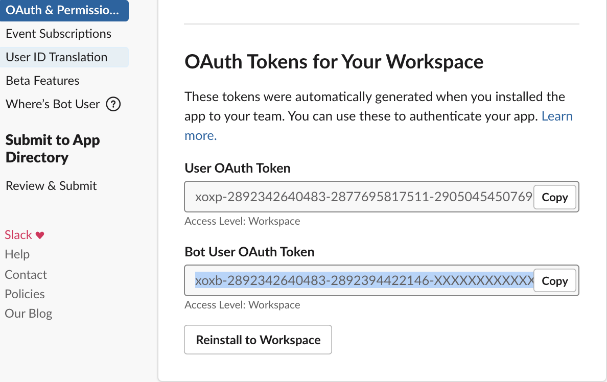 A screenshot of the OAuth Tokens for Your Workplace pane. Text fields allow the user to easily copy the User OAuth Token and the Bot User OAuth Token.