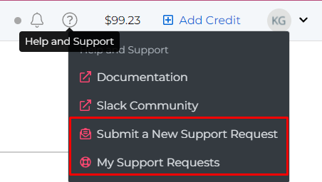 A screenshot of the SignalWire Dashboard. A question mark icon labeled 'Help and Support' has been clicked, revealing options for Documentation, Slack Community, Submit a New Support Request, and My Support Requests. The latter two options are circled in red.