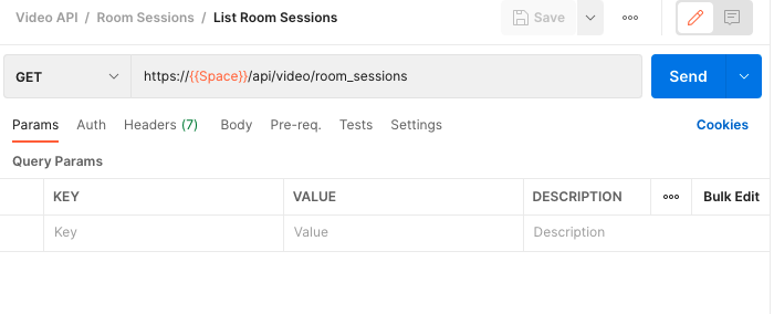 A screenshot of the new request. The GET URL has been set to https://{{Space}}.signalwire.com/api/video/room_sessions.