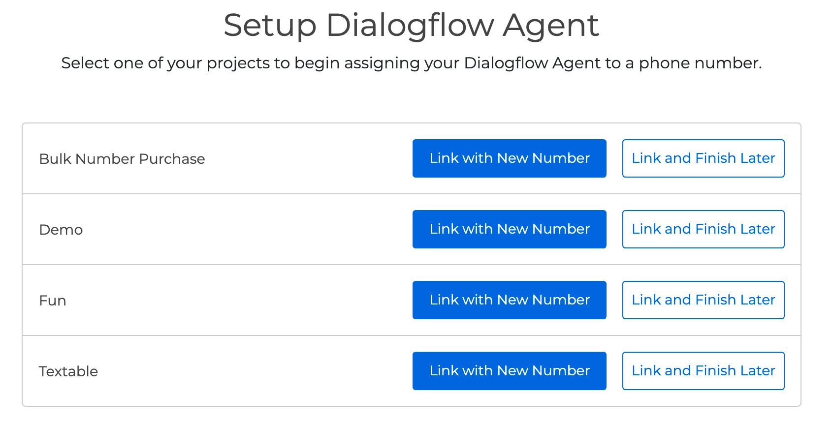A screenshot of the Setup Dialogflow Agent page, with options to link new numbers or link and finish later.